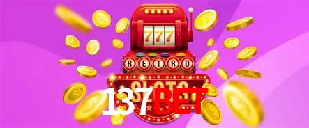 Descubra o Mundo do Cassino Online com 137bet